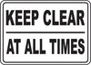 Keep Area Clear Sign 08