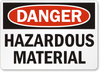 Hazardous Material Danger Sign 3