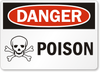 Poison Danger Sign