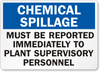 Spillage Chemical Hazard Sign