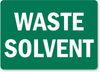 Waste Solvent Chemical Hazard Sign 2