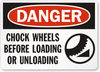 Chock Wheel Sign 12