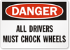 Chock Wheel Sign 28