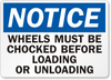 Chock Wheel Sign 39