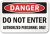 Danger Keep Out Sign K 1017