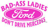 Bad Ass Ladies Drive Fords