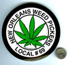 Local Weed Pickers New Orleans ROUND sticker