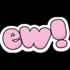 ew girl sticker