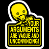 arguments are vague funny sticker