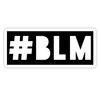 BLM BLACK LIVES MATTER STICKER