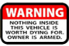 Nothing inside this Vehicle Warning Label Decal Set