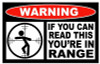 You're In Range Funny Warning Sticker Set