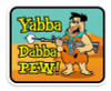 Yabba Dabba Pew Flintstones Vinyl Sticker