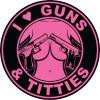 i love guns and titties color sticker i love guns and titties color sticker