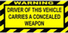 warning driver concealed weapon sticker