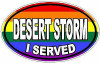 I Served Desert Storm FILLS Flag Pride I Served Desert Storm FILLS Flag Pride