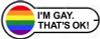 GAY OK Sticker with Gay Pride  Rainbow dick sticker GAY OK Sticker with Gay Pride  Rainbow dick sticker