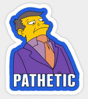 Simpsons Sticker PATHETIC Sticker Simpsons Sticker PATHETIC Sticker