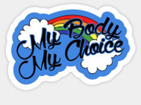 MY BODY MY CHOICE STICKER 4