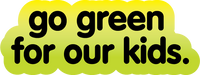 go green for our kids sticker