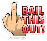 Bail This Out Sticker