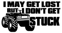 I Dont Get Stuck Vinyl Car Decal I Dont Get Stuck Vinyl Car Decal