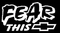 Fear This CHEVY Sticker