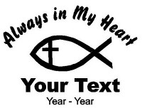 Christian Fish Always in My Heart Decals