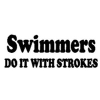 Swimmers Do It  Decal Swimmers Do It  Decal