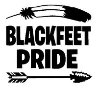BLACKFEET PRIDE
