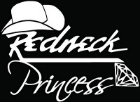 Redneck PRINCESS Decal Redneck PRINCESS Decal