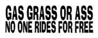 No One Rides For Free Diecut Decal