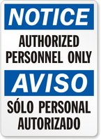 Authorized Personnel Bilingual Sign