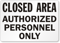Restricted Area Sign 2