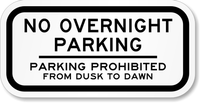 Parking Prohibited Dusk Sign