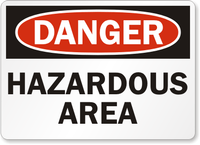 Hazardous Area Danger Sign 2