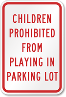No Playing Child Safety Sign