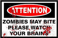zombies may bite watch brains sticker