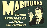 Marijuana We Forget Sticker