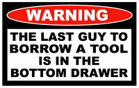 Bottom Tool Drawer Funny Warning Sticker Set