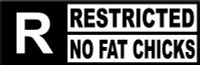 Rated No Fat Chicks Funny Warning Sticker Set