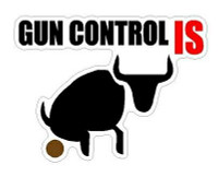Gun Control is Bull Shit Sticker
