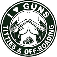 I LOVE GUNS TITTIES AND OFF ROADING FUNNY STICKER I LOVE GUNS TITTIES AND OFF ROADING FUNNY STICKER