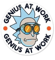 Genius at Work Funny Rick and Morty Sticker