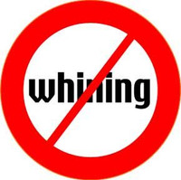 No Whining