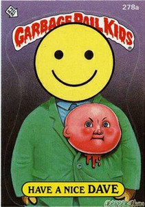 Have A Nice DAVE Funny Sticker Name Decal