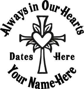 Always in Our Hearts Cross with Heart Sticker