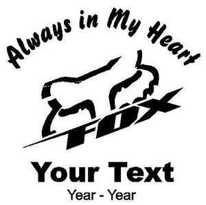 BMX Driver FOX Always in My Heart Decals