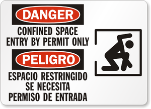 Entry Permit ingual Danger Sign