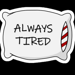always tired girl sticker
